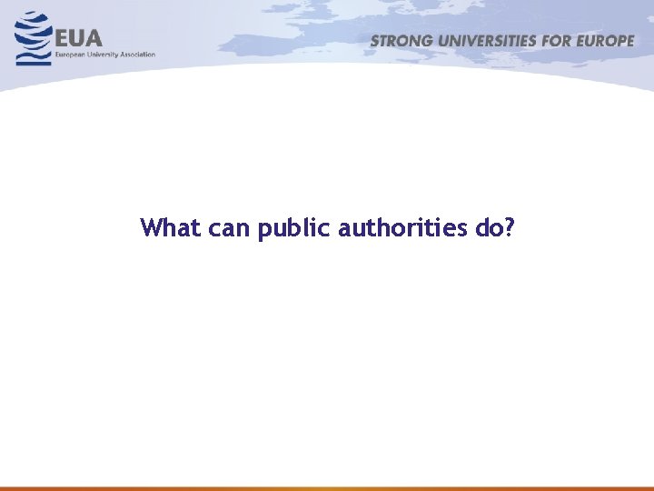 What can public authorities do? 