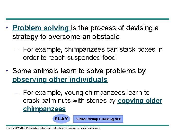  • Problem solving is the process of devising a strategy to overcome an