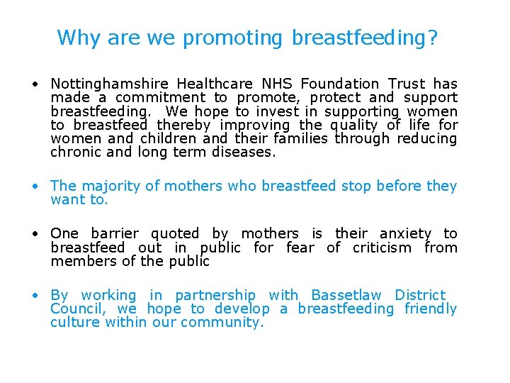 Why are we promoting breastfeeding? • Nottinghamshire Healthcare NHS Foundation Trust has made a