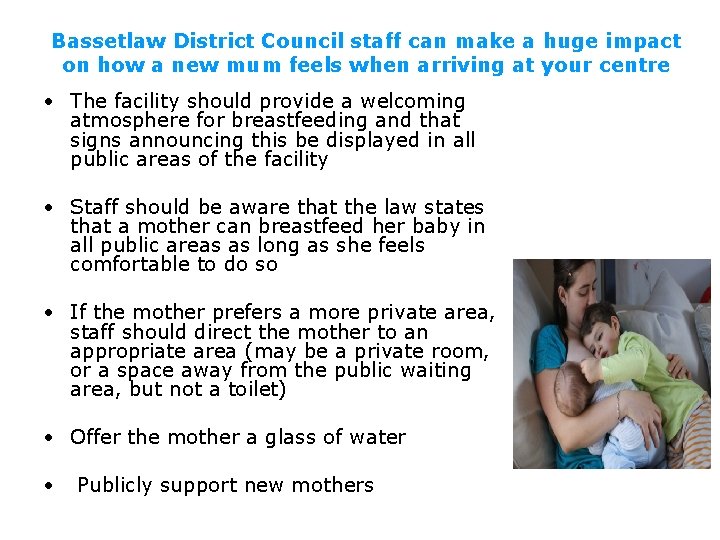 Bassetlaw District Council staff can make a huge impact on how a new mum