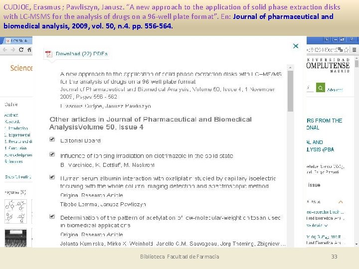 CUDJOE, Erasmus ; Pawliszyn, Janusz. “A new approach to the application of solid phase