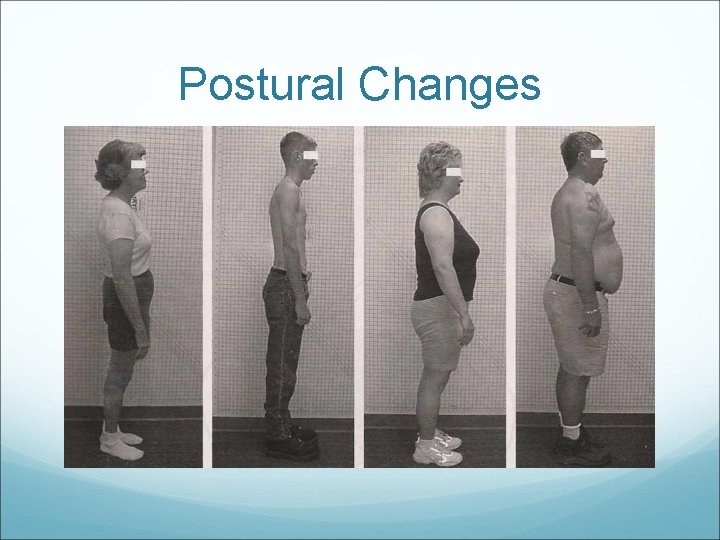 Postural Changes 