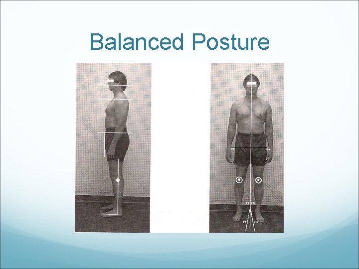 Balanced Posture 