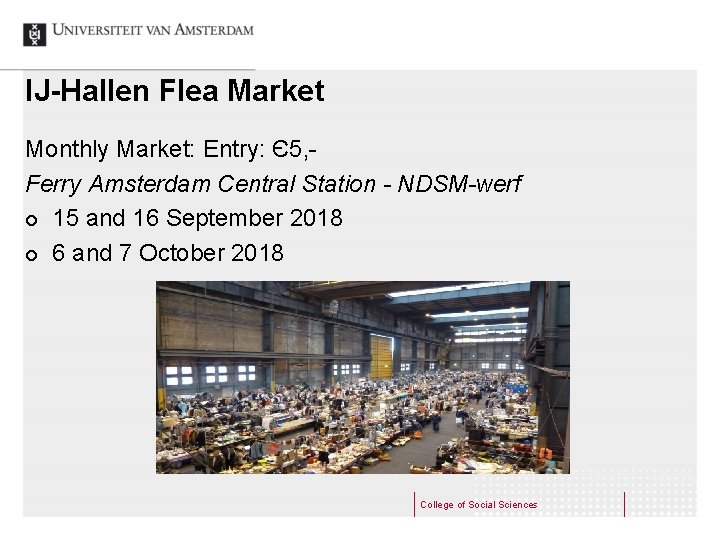 IJ-Hallen Flea Market Monthly Market: Entry: Є5, Ferry Amsterdam Central Station - NDSM-werf ¢