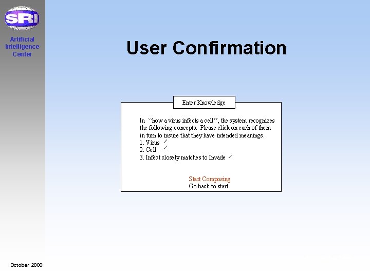 Artificial Intelligence Center User Confirmation Enter Knowledge In ``how a virus infects a cell’’,