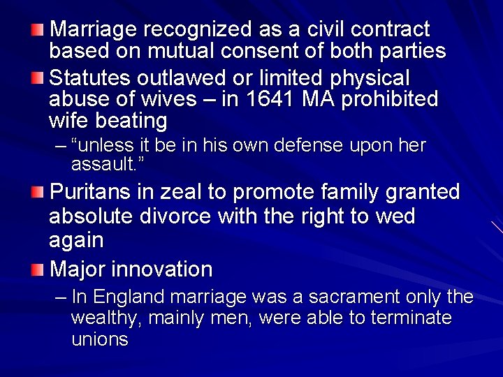 Marriage recognized as a civil contract based on mutual consent of both parties Statutes