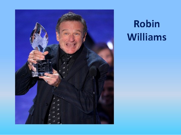 Robin Williams 