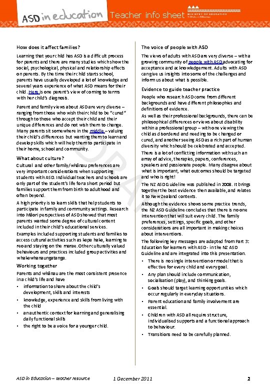 Teacher info sheet How does it affect families? The voice of people with ASD