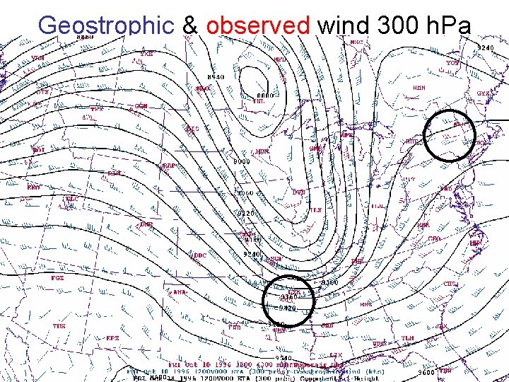 Geostrophic & observed wind 300 h. Pa 