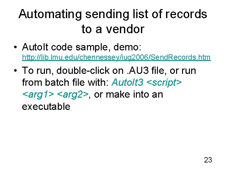 Automating sending list of records to a vendor • Auto. It code sample, demo: