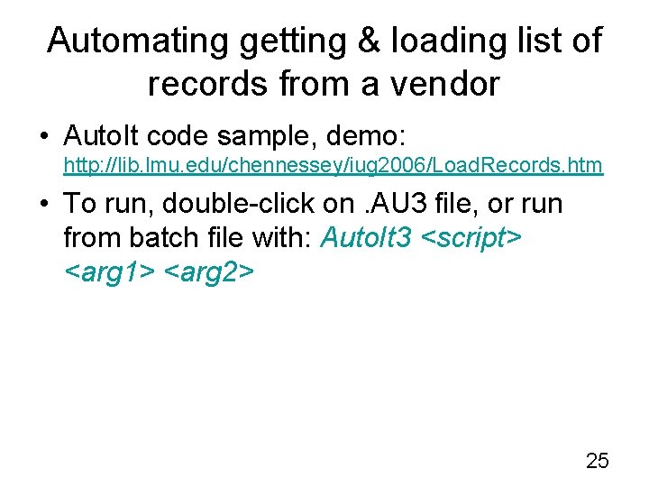 Automating getting & loading list of records from a vendor • Auto. It code