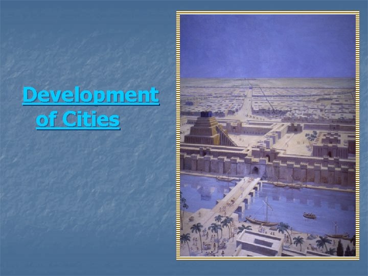 Development of Cities 