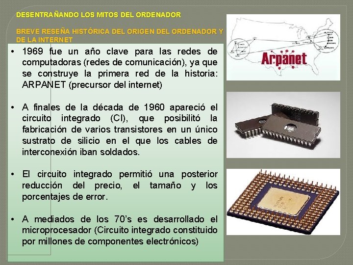 DESENTRAÑANDO LOS MITOS DEL ORDENADOR BREVE RESEÑA HISTÓRICA DEL ORIGEN DEL ORDENADOR Y DE