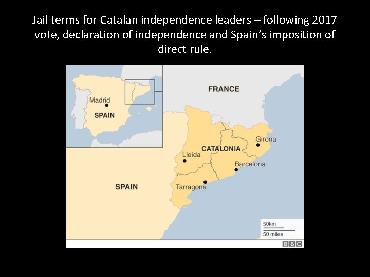 Jail terms for Catalan independence leaders – following 2017 vote, declaration of independence and