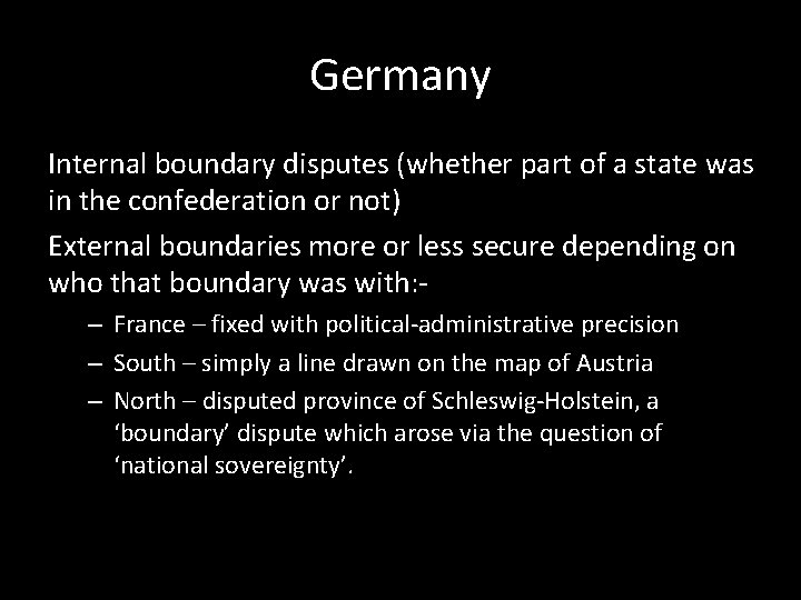 Germany Internal boundary disputes (whether part of a state was in the confederation or