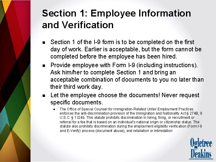 Section 1: Employee Information and Verification n Section 1 of the I-9 form is