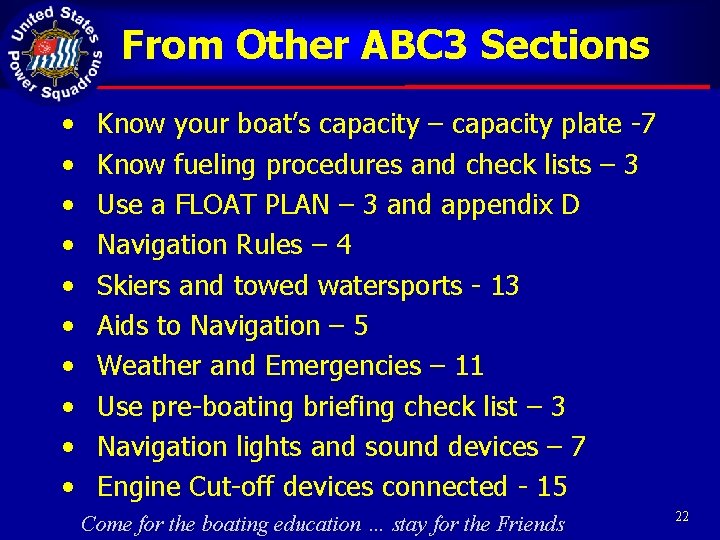 From Other ABC 3 Sections • • • Know your boat’s capacity – capacity