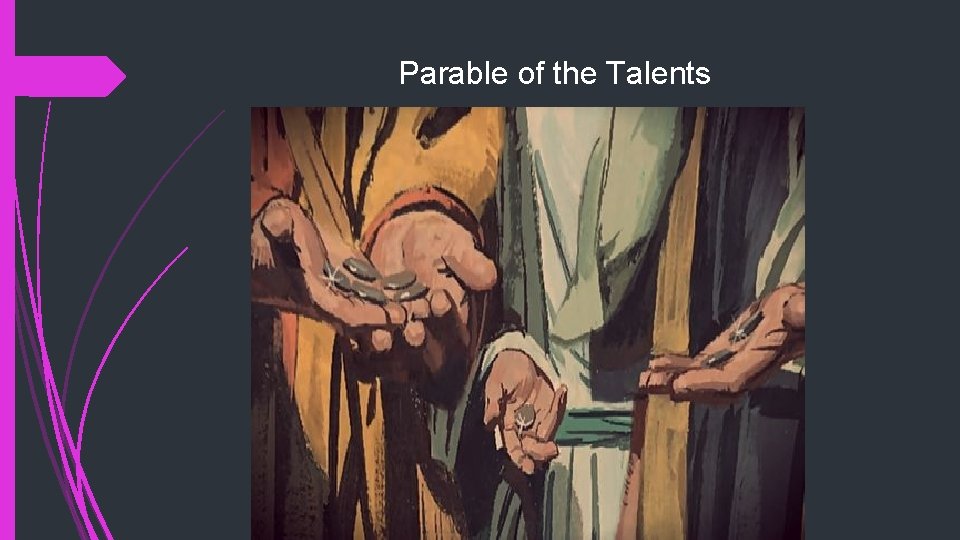 Parable of the Talents 