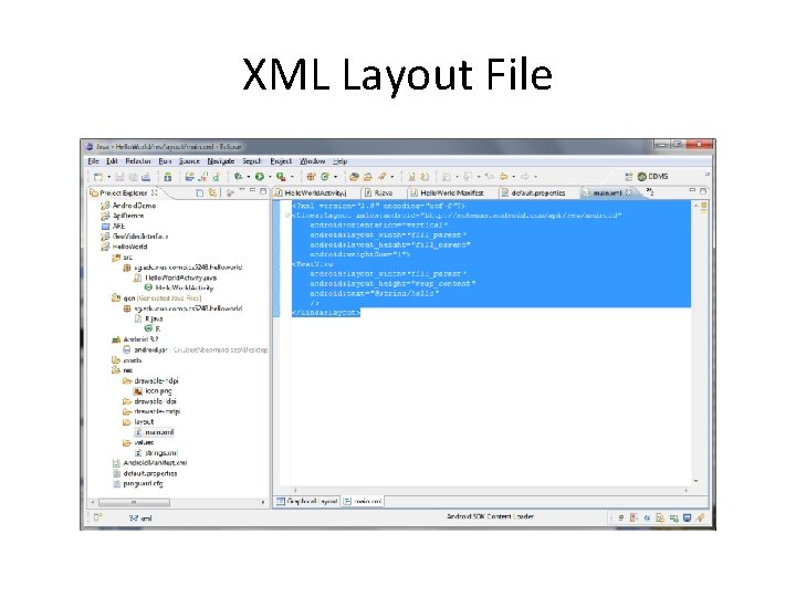 XML Layout File 
