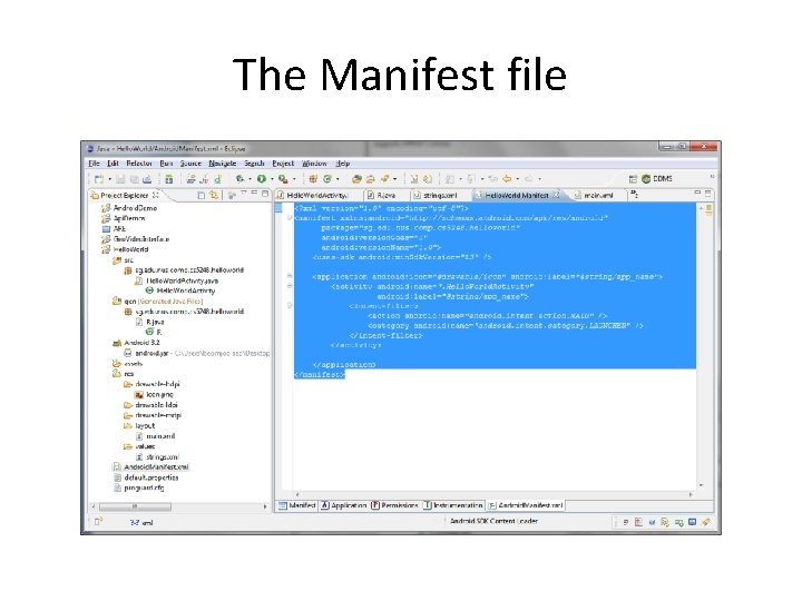 The Manifest file 