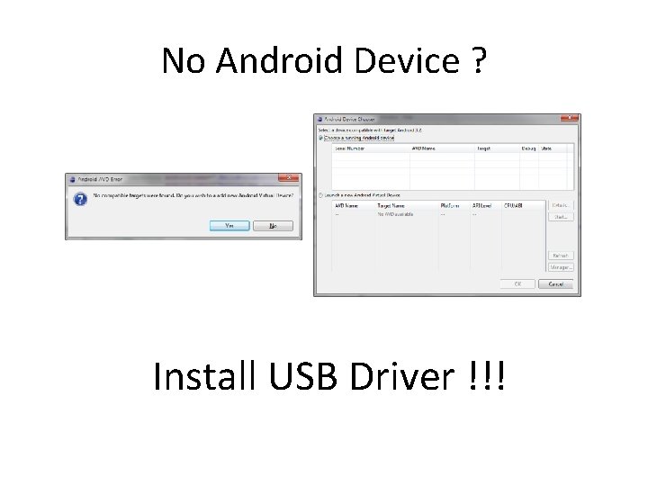 No Android Device ? Install USB Driver !!! 