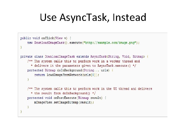 Use Async. Task, Instead 