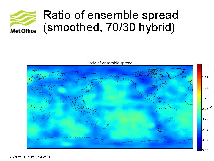 Ratio of ensemble spread (smoothed, 70/30 hybrid) © Crown copyright Met Office 