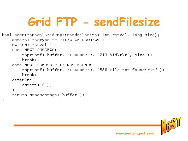 Grid FTP - send. Filesize bool nest. Protocol. Grid. Ftp: : send. Filesize( int