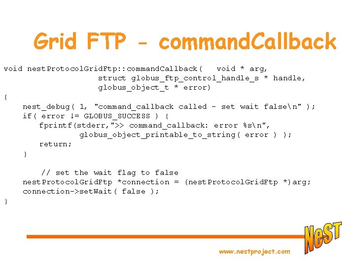 Grid FTP - command. Callback void nest. Protocol. Grid. Ftp: : command. Callback( void