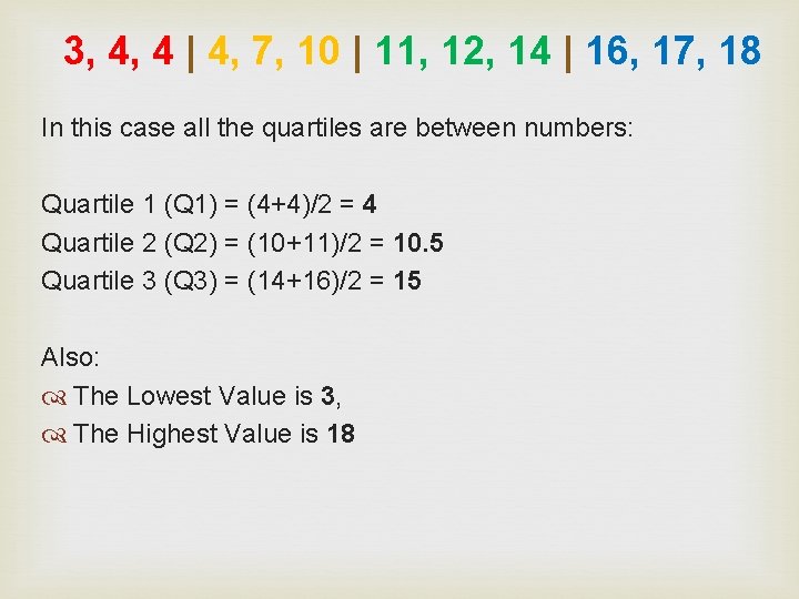 3, 4, 4 | 4, 7, 10 | 11, 12, 14 | 16, 17,