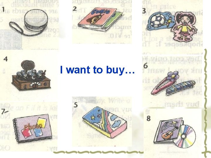 I want to buy… 