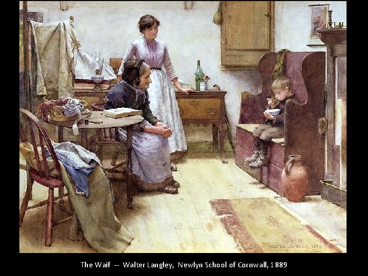 The Waif -- Walter Langley, Newlyn School of Cornwall, 1889 