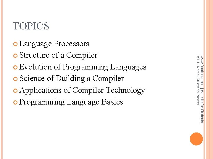TOPICS Language www. Bookspar. com | Website for Students | VTU - Notes -