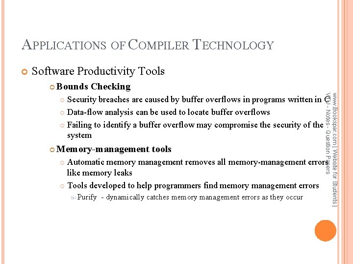APPLICATIONS OF COMPILER TECHNOLOGY Software Productivity Tools Bounds Checking www. Bookspar. com | Website