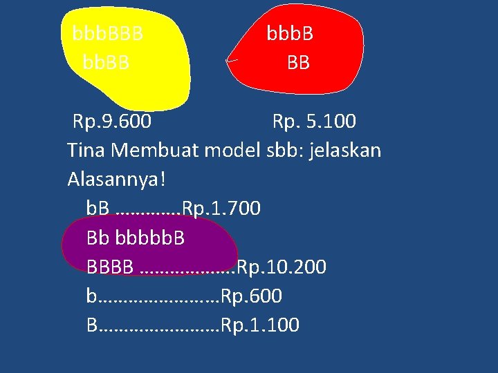  bbb. BBB bbb. B bb. BB BB Rp. 9. 600 Rp. 5. 100