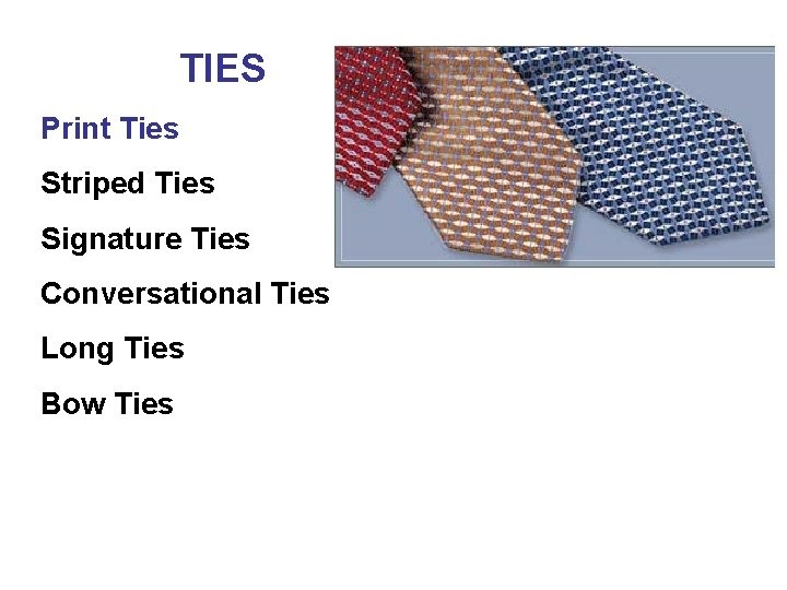 TIES Print Ties Striped Ties Signature Ties Conversational Ties Long Ties Bow Ties 