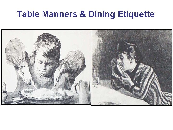 Table Manners & Dining Etiquette 