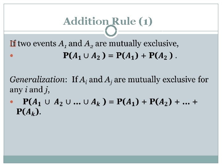 Addition Rule (1) � 