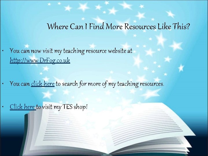 Where Can I Find More Resources Like This? • You can now visit my