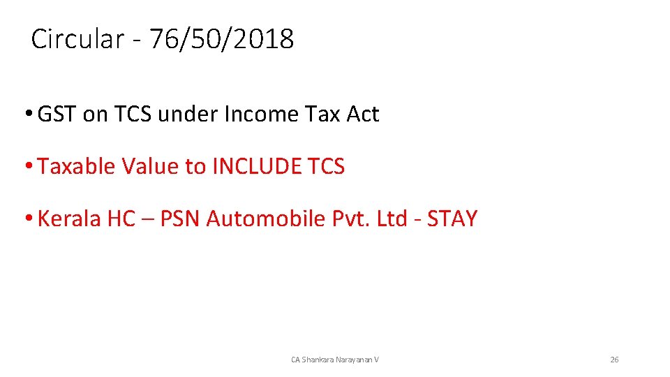 Circular - 76/50/2018 • GST on TCS under Income Tax Act • Taxable Value