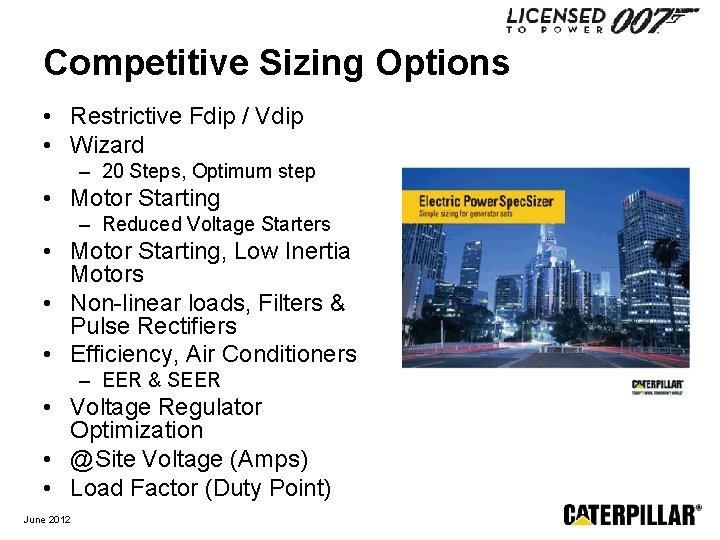 Competitive Sizing Options • Restrictive Fdip / Vdip • Wizard – 20 Steps, Optimum