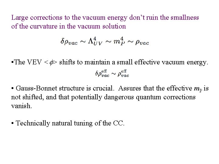 Large corrections to the vacuum energy don’t ruin the smallness of the curvature in