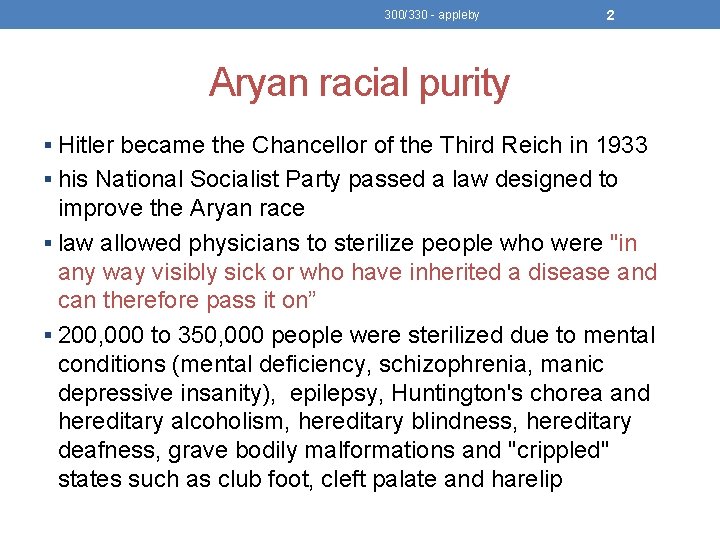 300/330 - appleby 2 Aryan racial purity § Hitler became the Chancellor of the