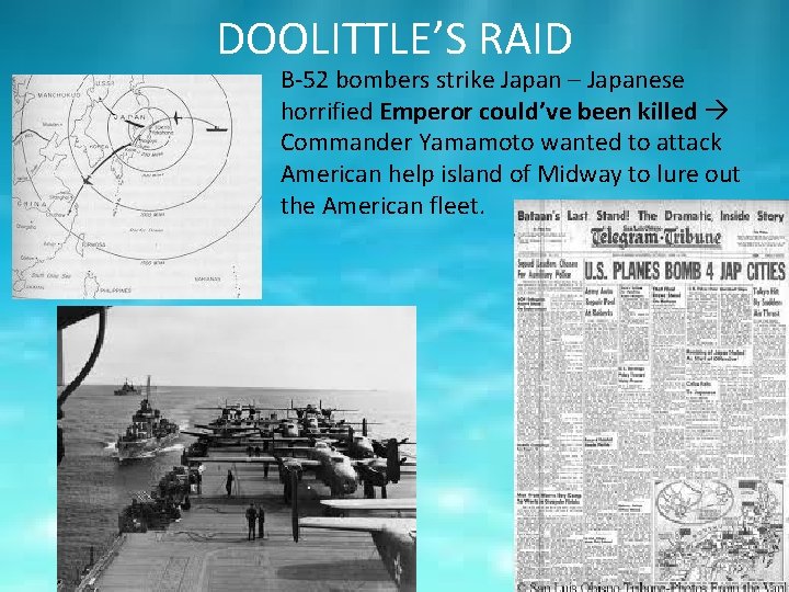 DOOLITTLE’S RAID B-52 bombers strike Japan – Japanese horrified Emperor could’ve been killed Commander