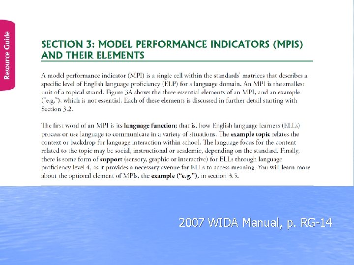 2007 WIDA Manual, p. RG-14 