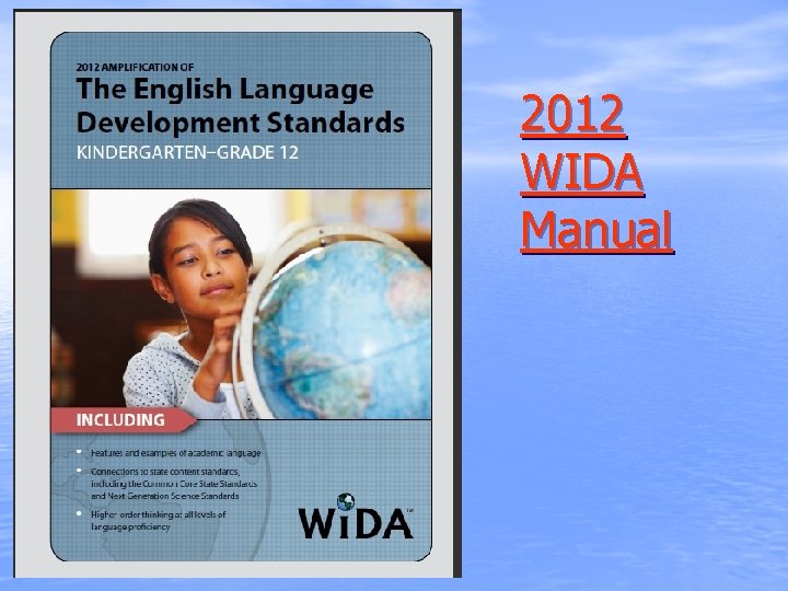 2012 WIDA Manual 