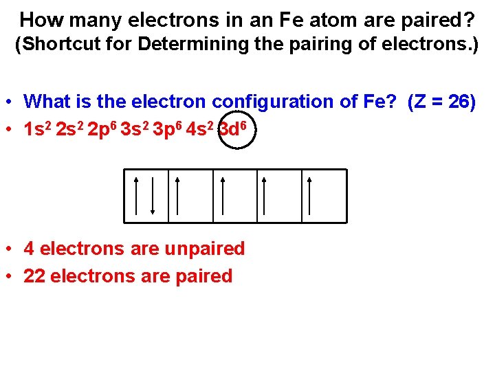 How many electrons in an Fe atom are paired? (Shortcut for Determining the pairing