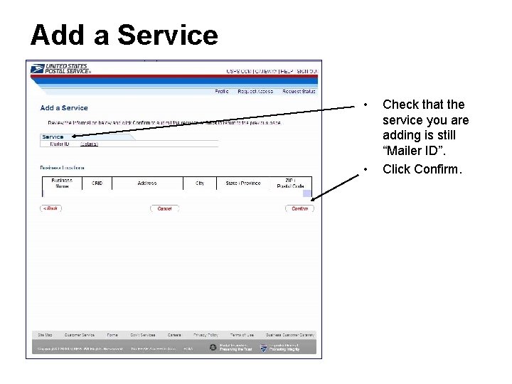 Add a Service • • Check that the service you are adding is still