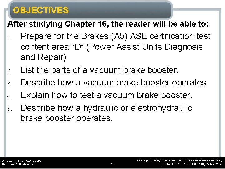 OBJECTIVES After studying Chapter 16, the reader will be able to: 1. 2. 3. OBJECTIVES After studying Chapter 16, the reader will be able to: 1. 2. 3.