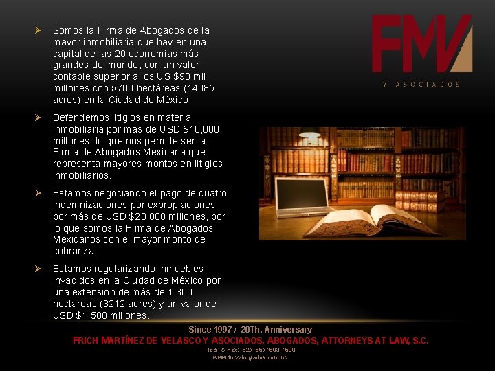 Ø Somos la Firma de Abogados de la mayor inmobiliaria que hay en una Ø Somos la Firma de Abogados de la mayor inmobiliaria que hay en una